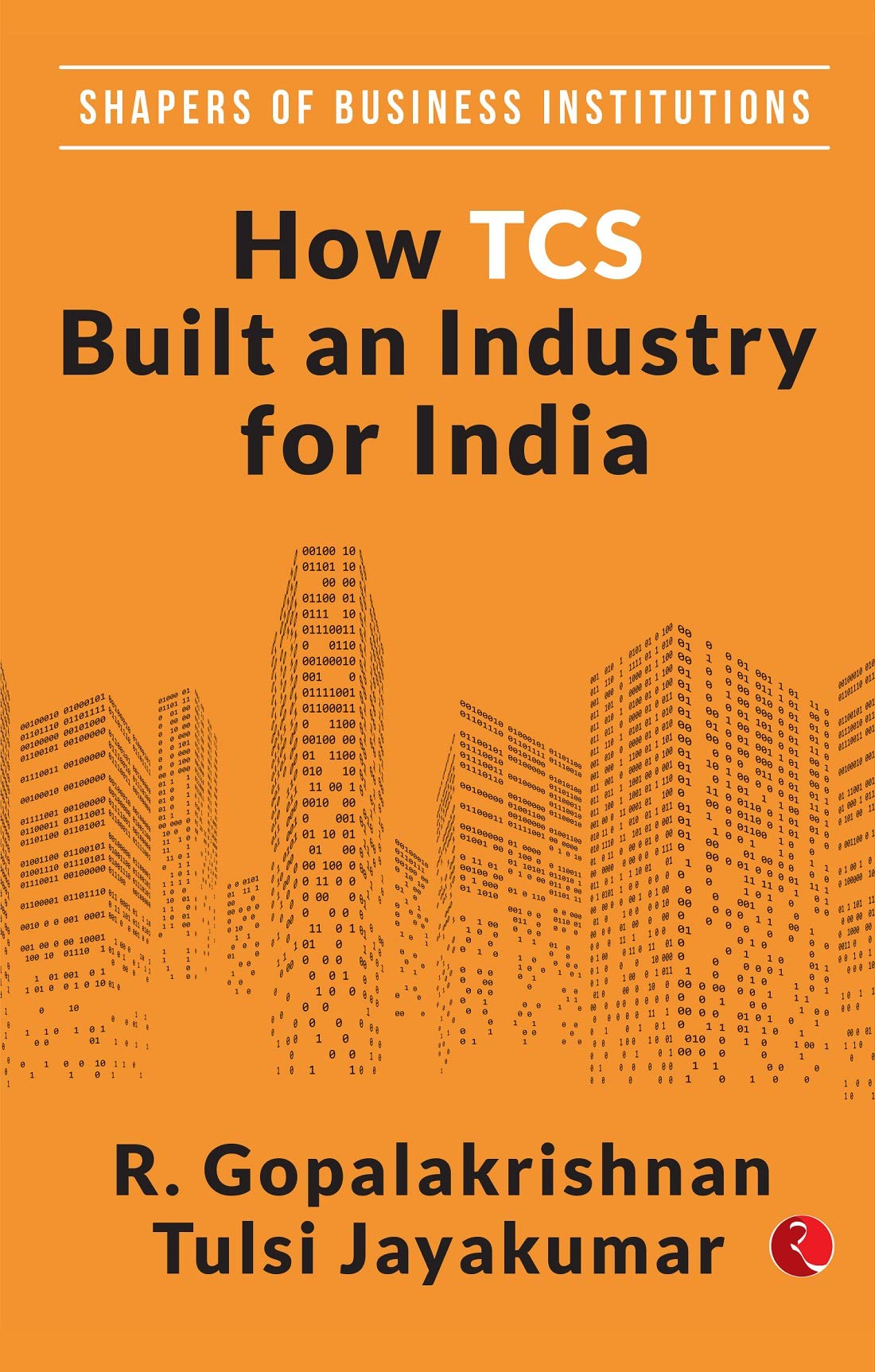 Shapers Of Business Institutions: How Tcs Built An Industry For India