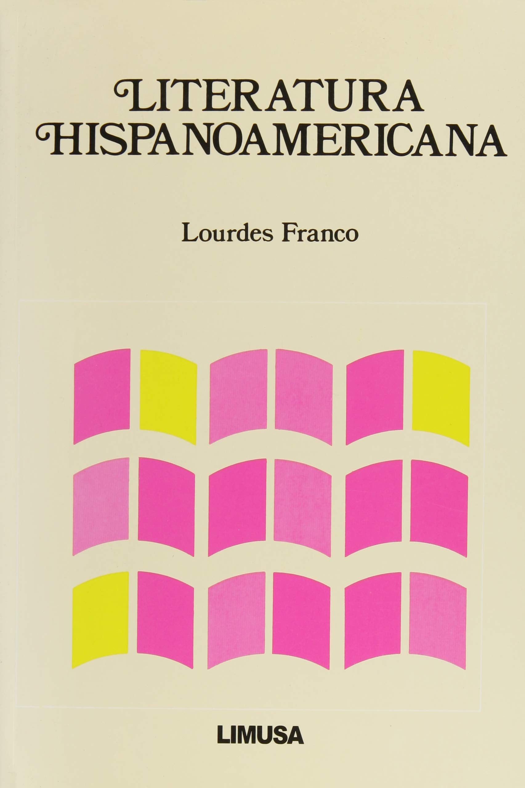 Literatura hispanoamericana/ Latin American Literature (Spanish Edition),Used