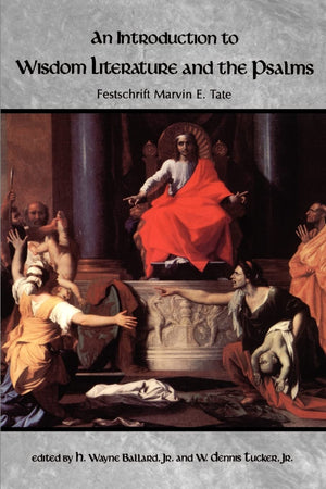 An Introduction to Wisdom Literature and the Psalms,Used