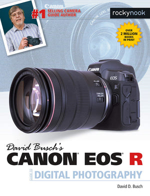 David Busch'S Canon Eos R Guide To Digital Photography (The David Busch Camera Guide Series)-used