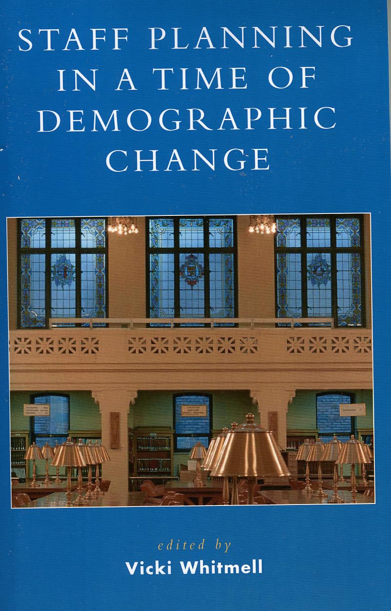 Staff Planning In A Time Of Demographic Change,Used