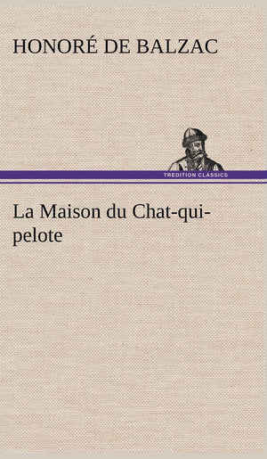 La Maison du Chatquipelote (French Edition),Used