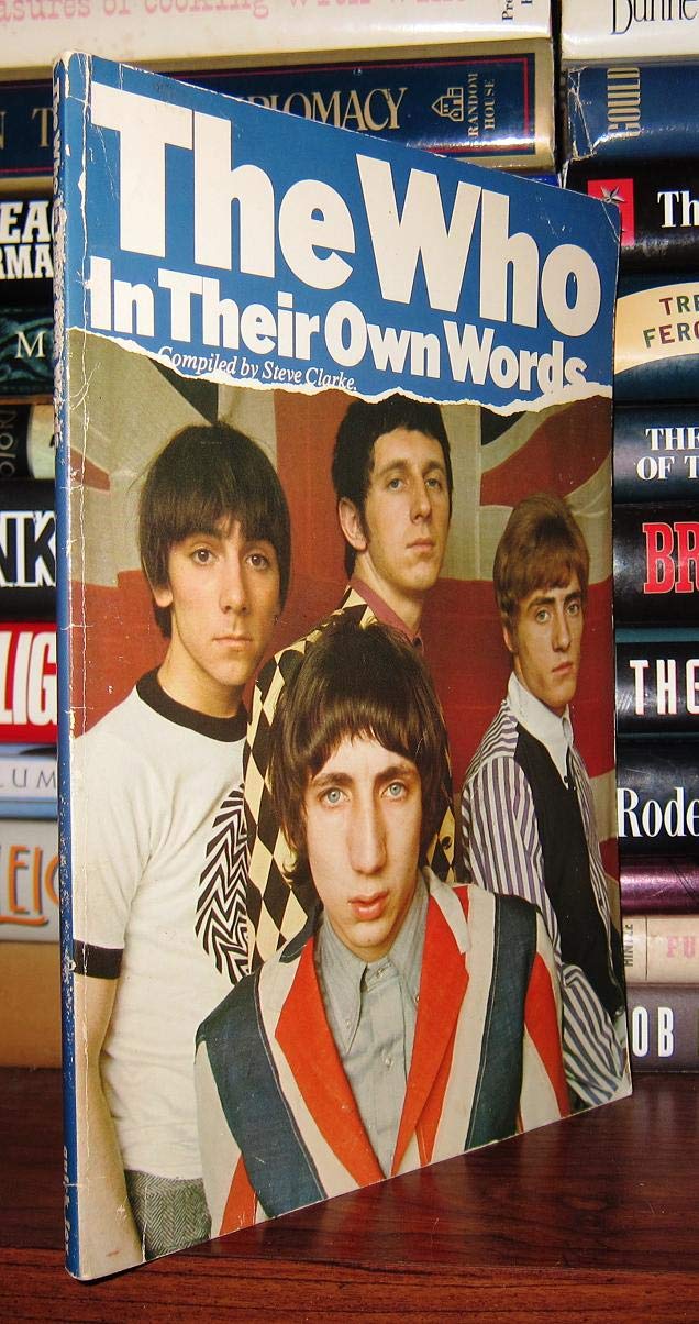 The Who in their own words,Used