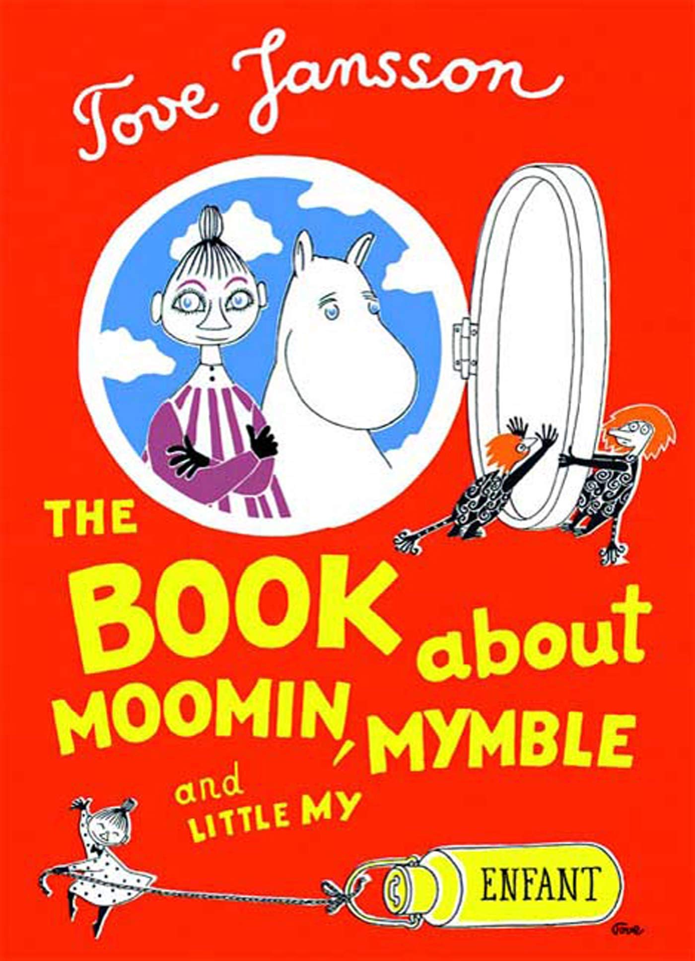 The Book About Moomin, Mymble and Little My (Moomin Picture Books),New