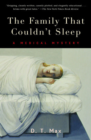 The Family That Couldn't Sleep: A Medical Mystery,Used
