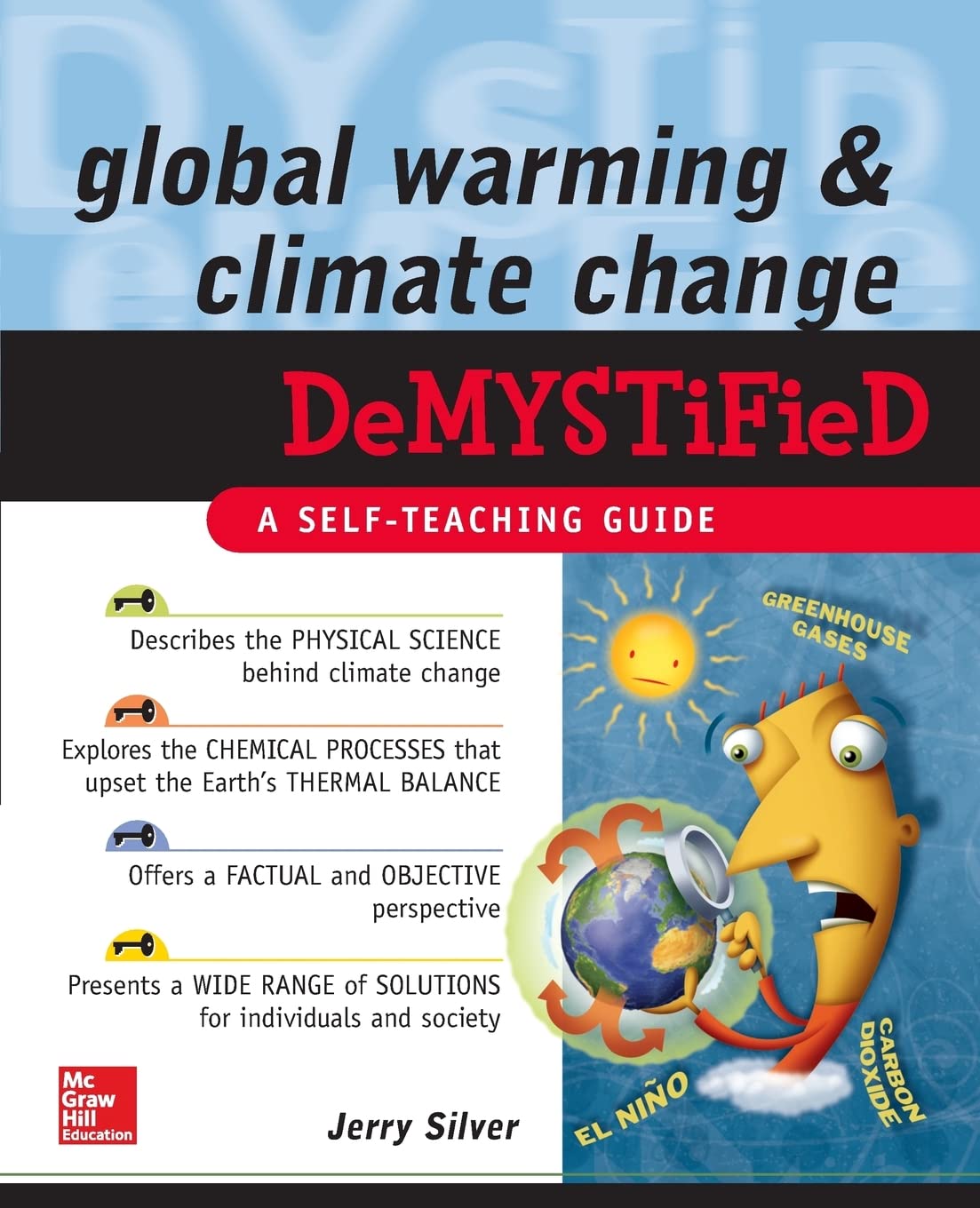 Global Warming and Climate Change Demystified,New