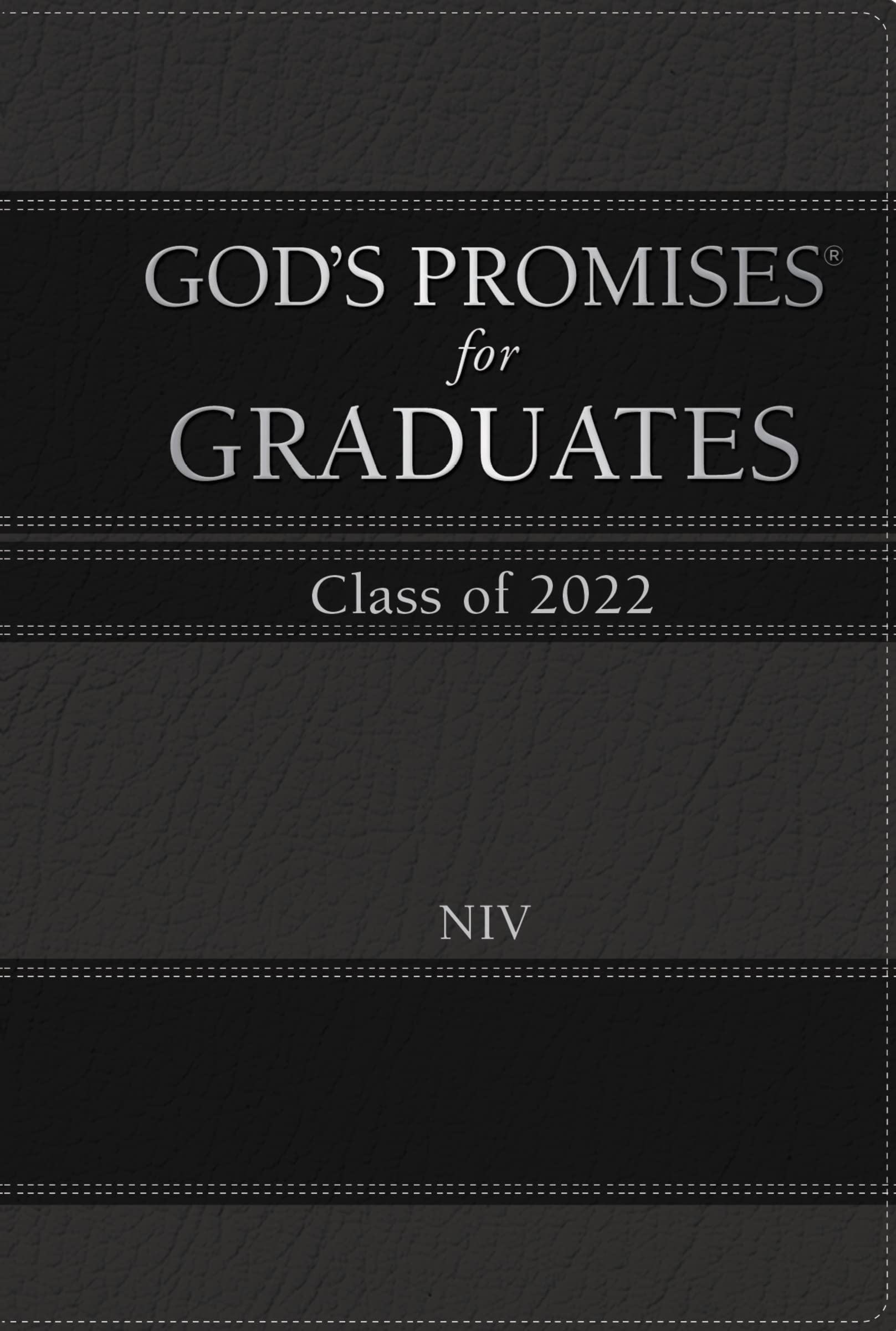God's Promises for Graduates: Class of 2022  Black NIV: New International Version,New