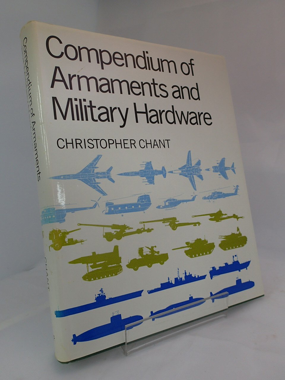 A Compendium of Armaments and Military Hardware,Used