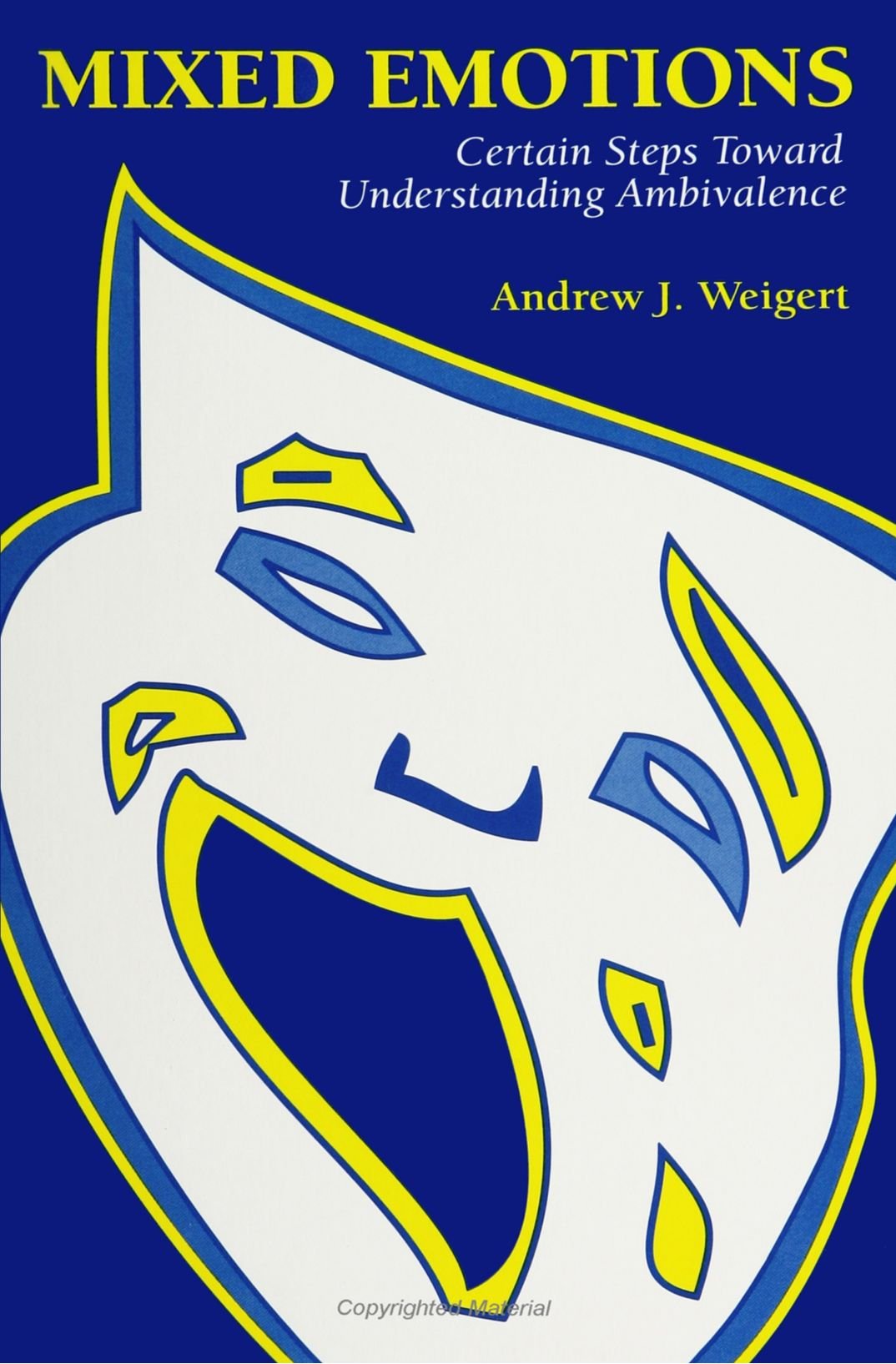 Mixed Emotions: Certain Steps Toward Understanding Ambivalence (SUNY Series in the Sociology of Emotions) (Suny the Sociology of,Used