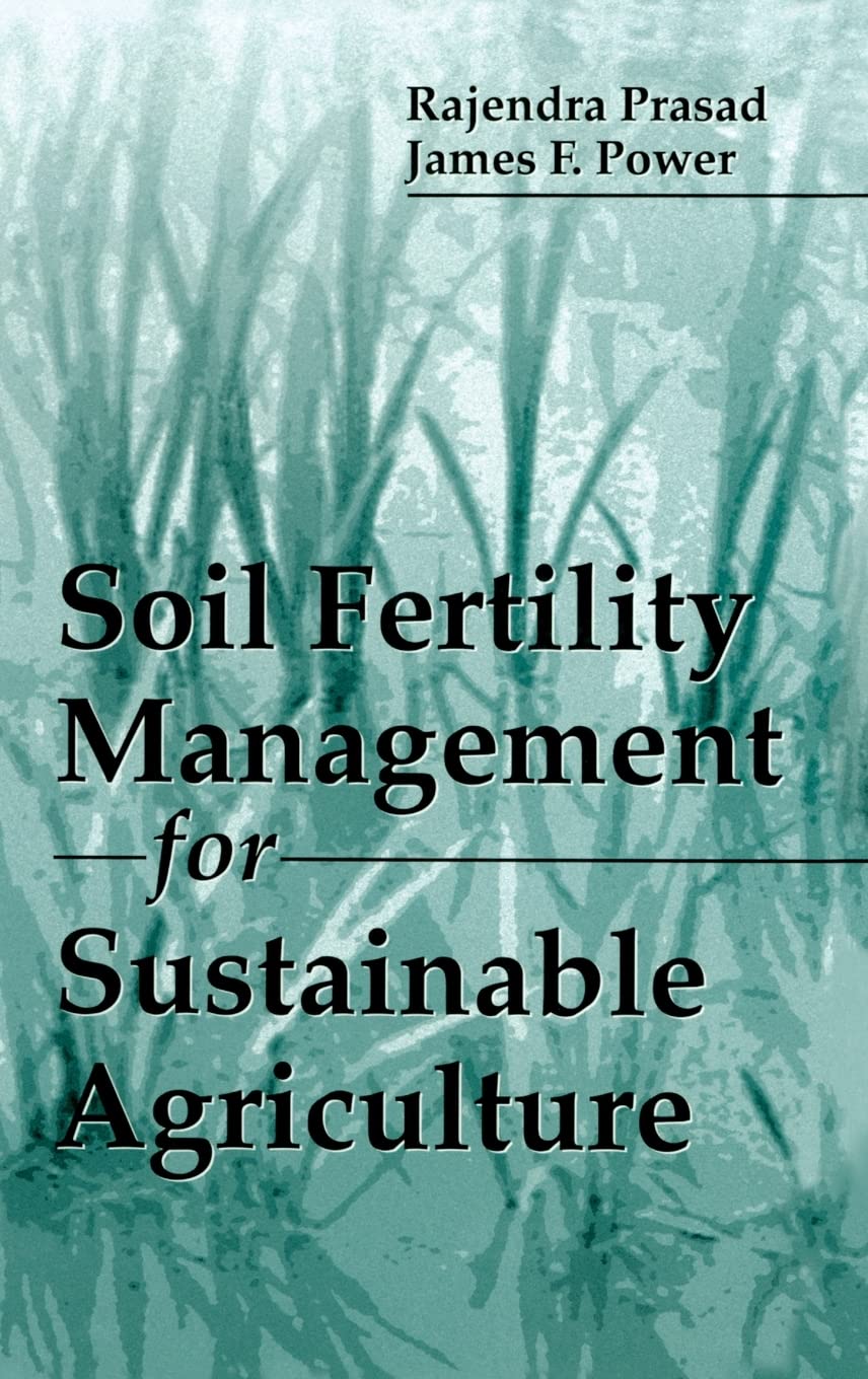Soil Fertility Management for Sustainable Agriculture,Used