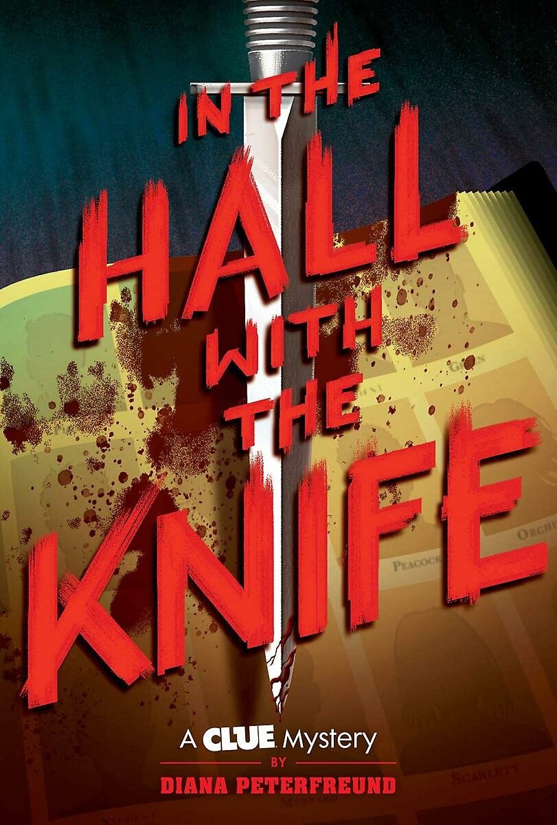 In the Hall with the Knife: A Clue Mystery, Book One,Used
