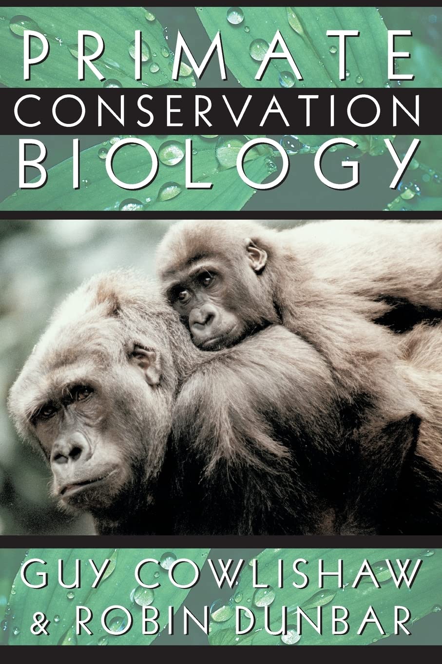 Primate Conservation Biology,Used