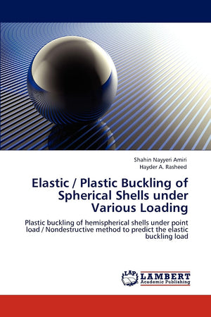 Elastic / Plastic Buckling of Spherical Shells under Various Loading: Plastic buckling of hemispherical shells under point load ,Used