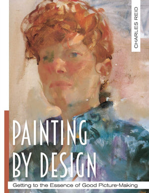 Painting by Design: Getting to the Essence of Good PictureMaking (Master Class),Used