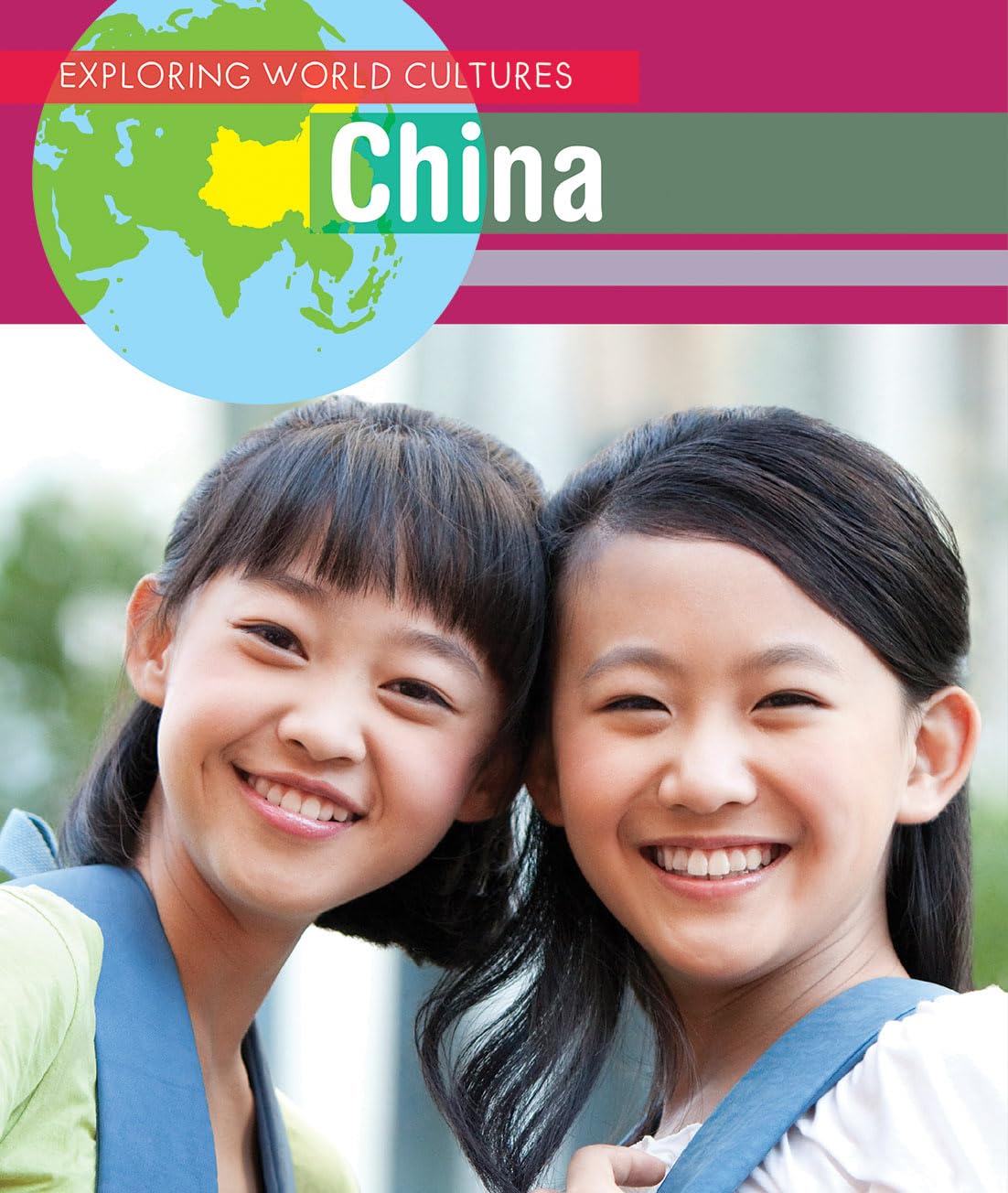 China (Exploring World Cultures),Used