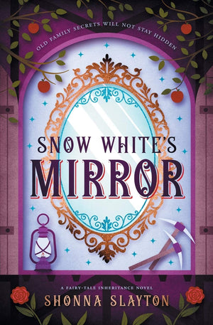 Snow White's Mirror (Fairytale Inheritance Series),Used