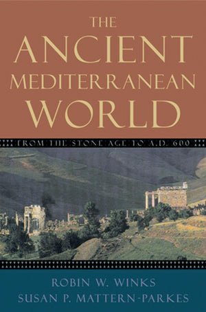 The Ancient Mediterranean World: From the Stone Age to A.D. 600,Used