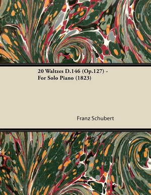20 Waltzes D.146 (Op.127)  For Solo Piano (1823),Used