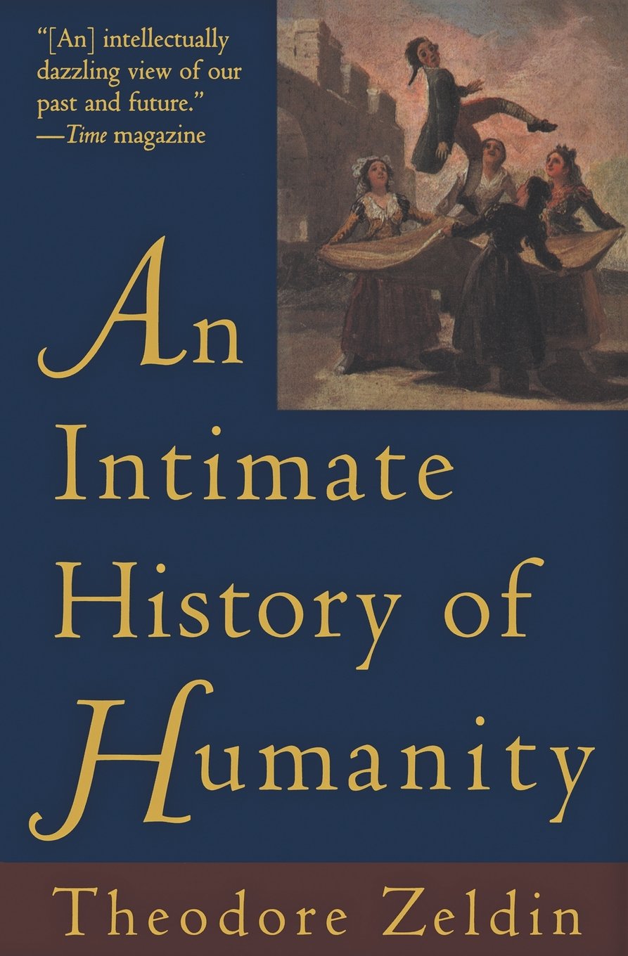 Intimate History of Humanity, An,Used