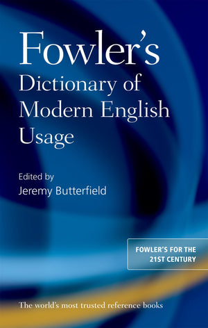Fowler'S Dictionary Of Modern English Usage