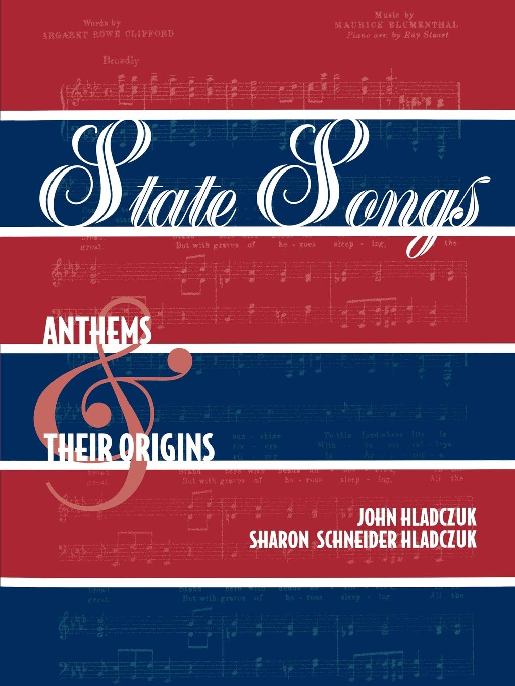 State Songs: Anthems And Their Origins,Used