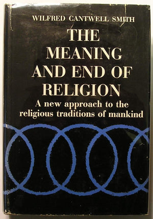 The Meaning and End of Religion,Used