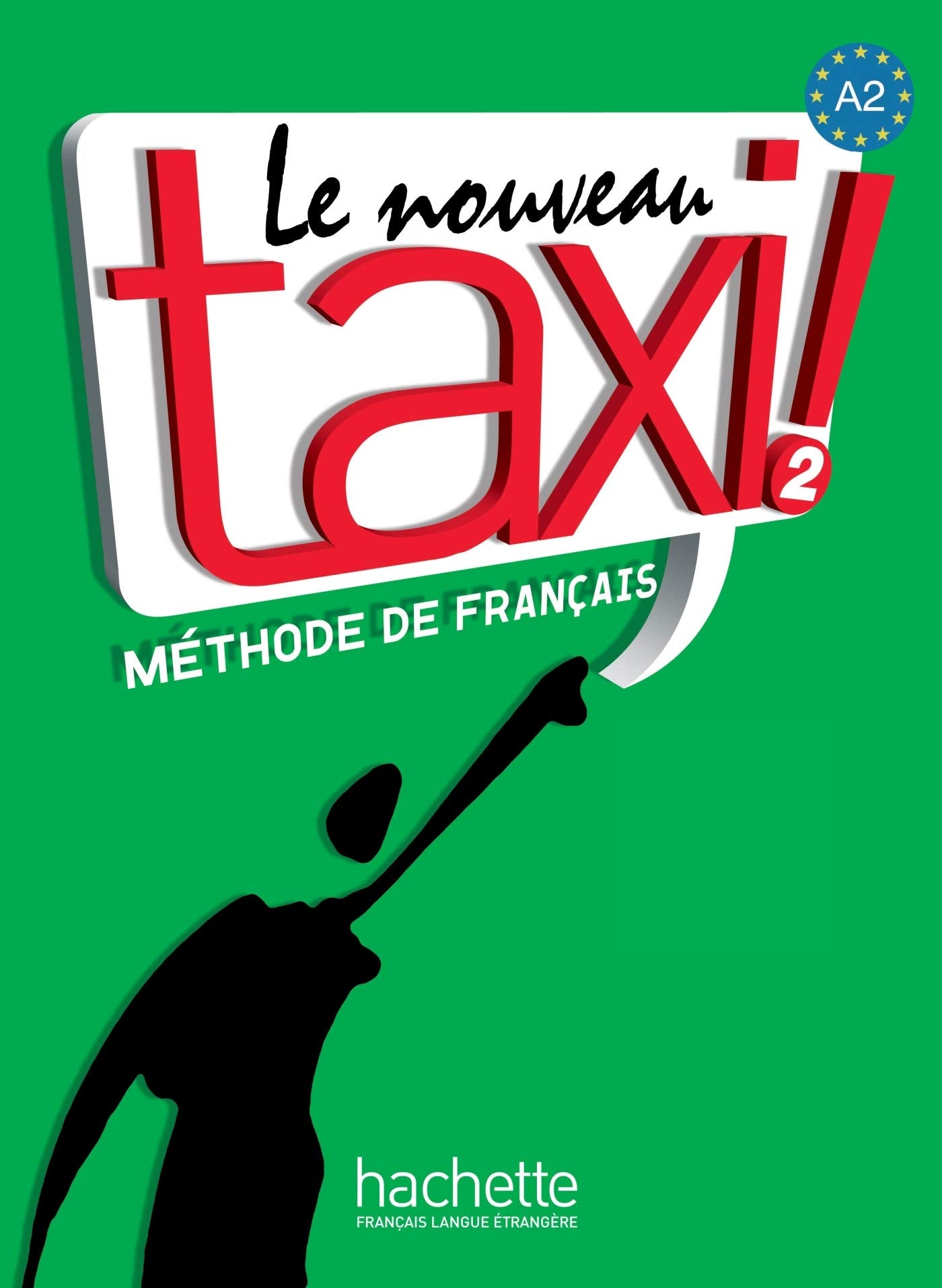 LE NOUVEAU TAXI! 2  LIVRE DE L'ELEVE + DVDROM (French Edition),Used