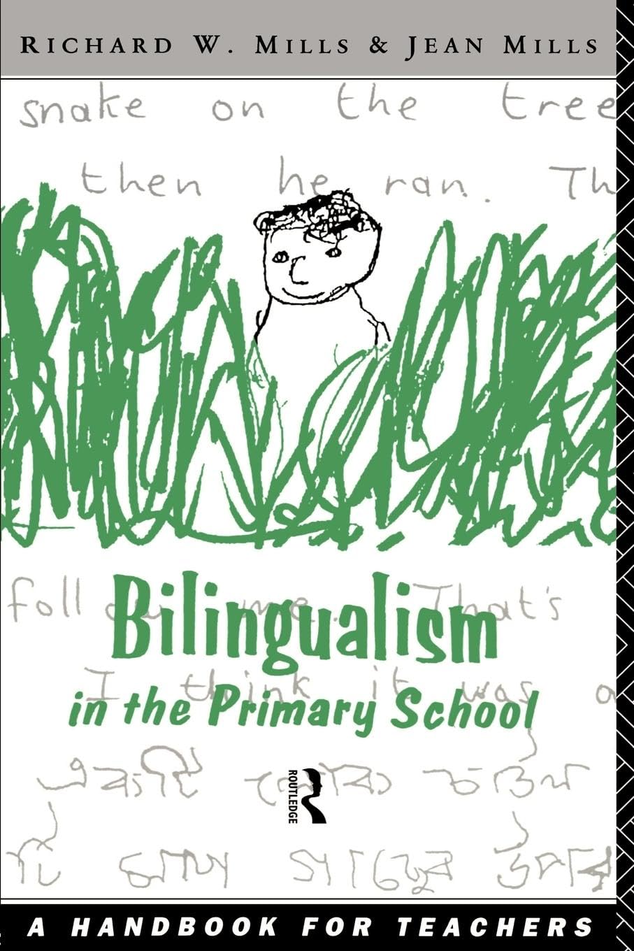 Bilingualism in the Primary School: A Handbook for Teachers,Used