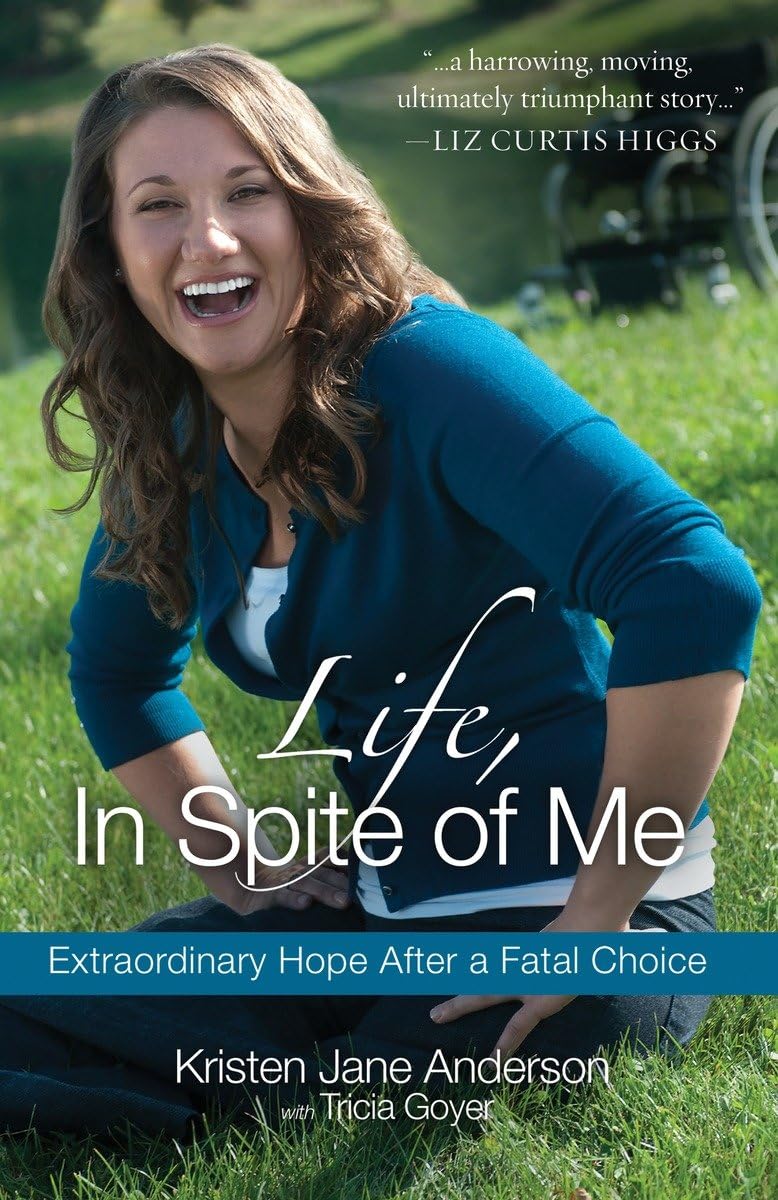 Life, In Spite of Me: Extraordinary Hope After a Fatal Choice,Used