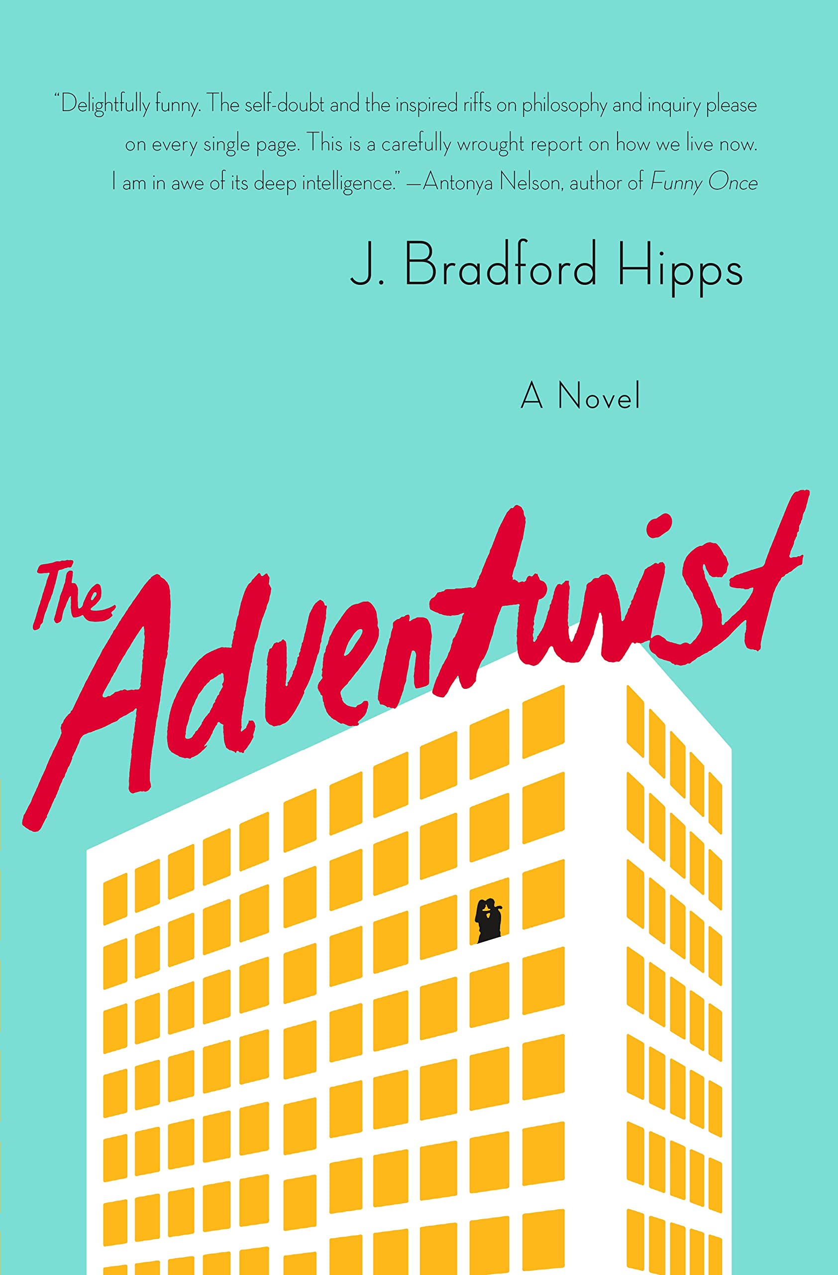 The Adventurist: A Novel,Used