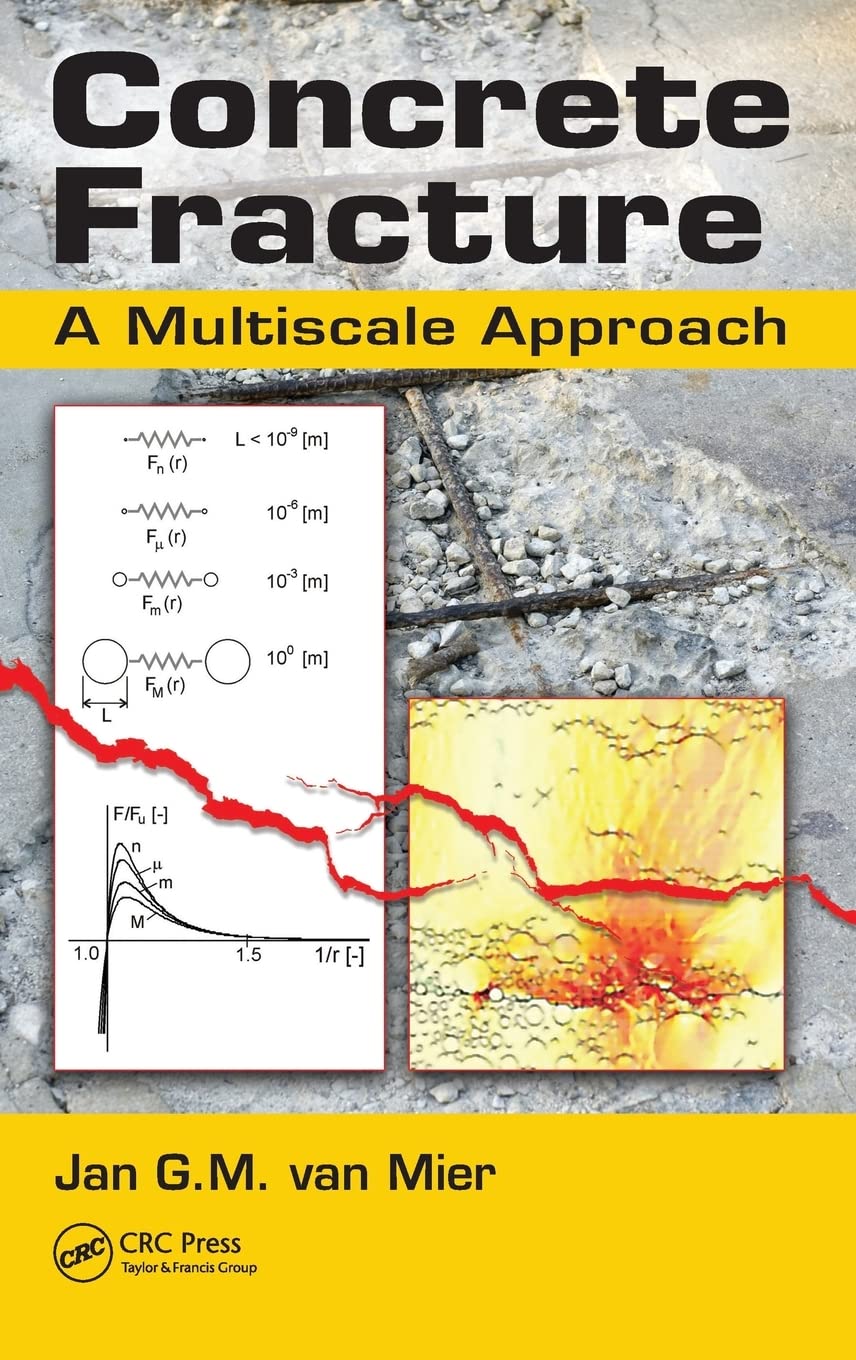 Concrete Fracture: A Multiscale Approach,Used