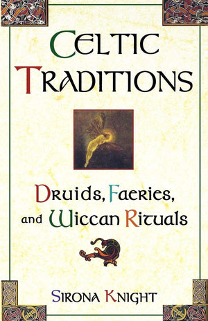 Celtic Traditions,New