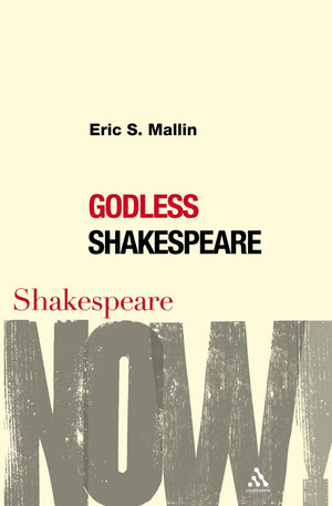 Godless Shakespeare (Shakespeare Now!),Used
