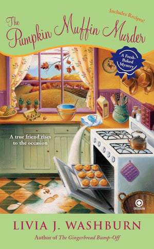The Pumpkin Muffin Murder (FreshBaked Mystery)