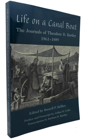 Life on a Canal Boat: The Journals of Theodore D. Bartley, 18611889,New
