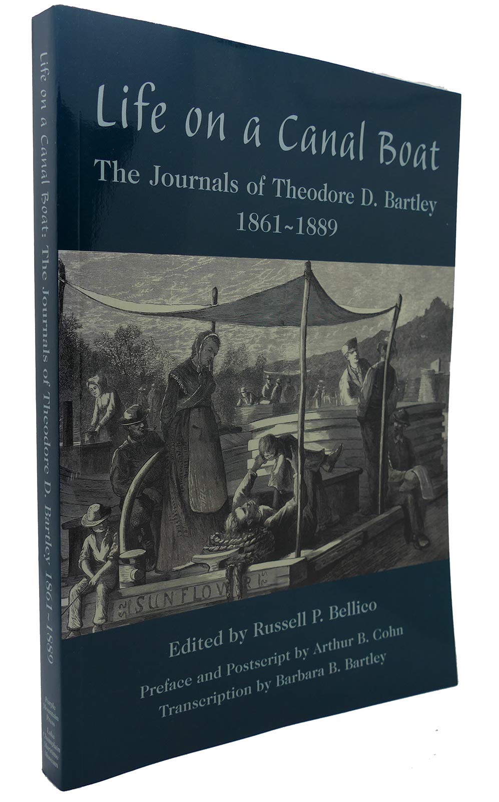 Life on a Canal Boat: The Journals of Theodore D. Bartley, 18611889,New
