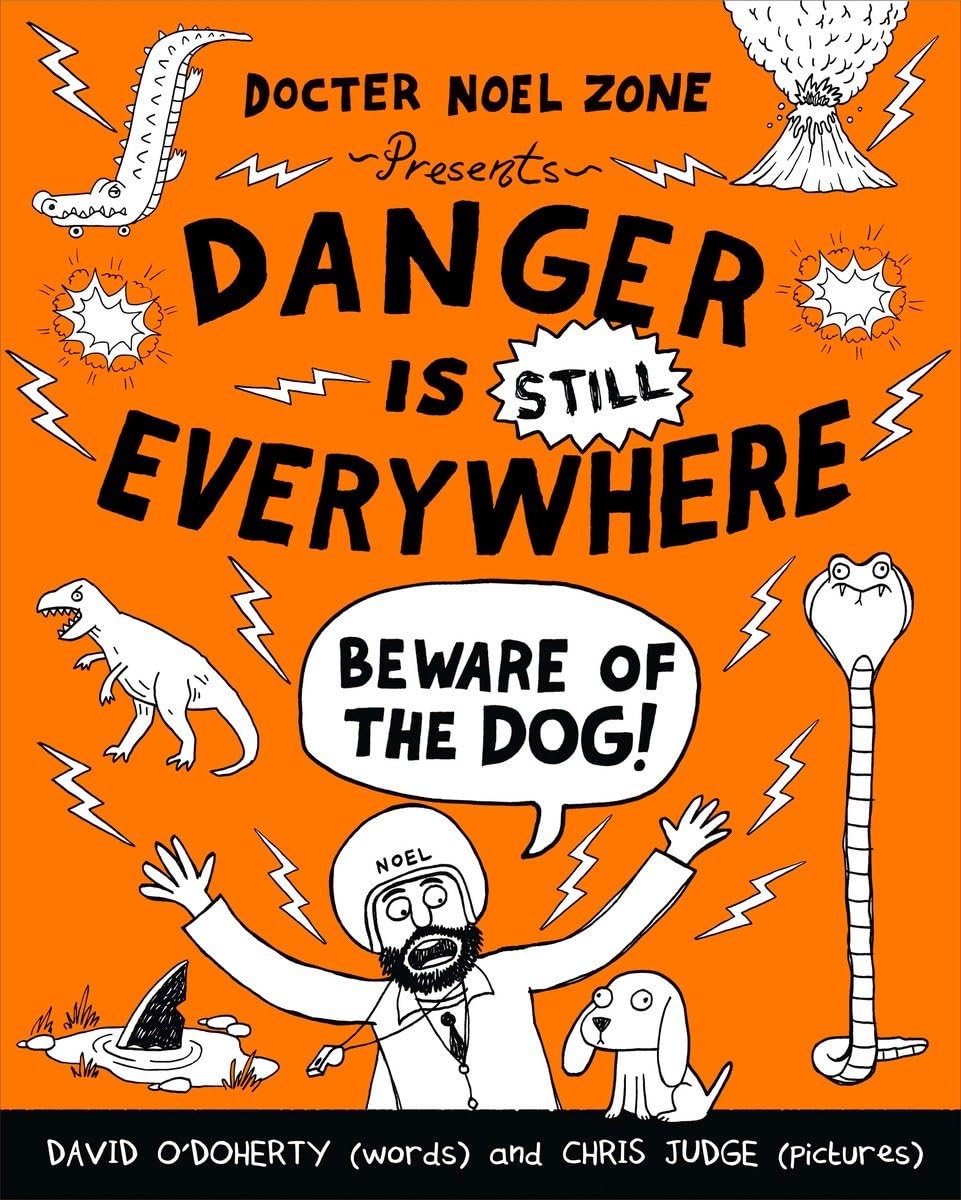 Danger is Still Everywhere: Beware of the Dog! (Danger Is Everywhere),Used