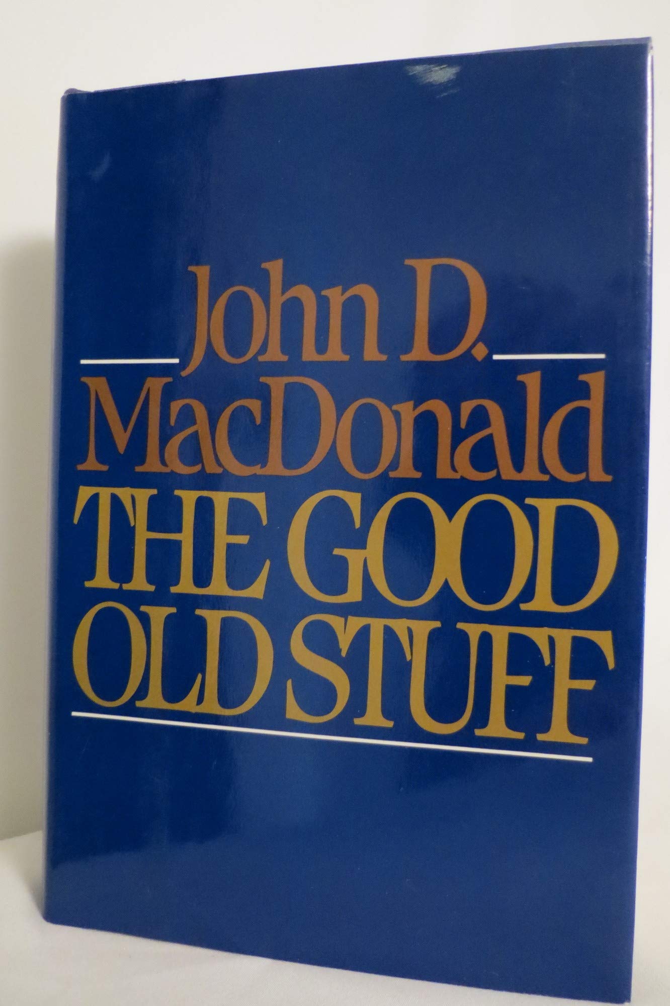 The Good Old Stuff,New