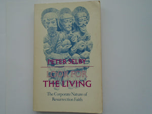 Look for the living: The corporate nature of resurrection faith,Used