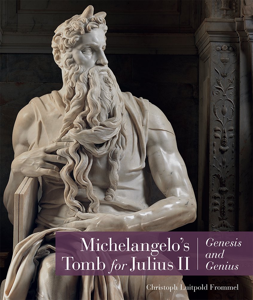 Michelangelo's Tomb for Julius II: Genesis and Genius,Used
