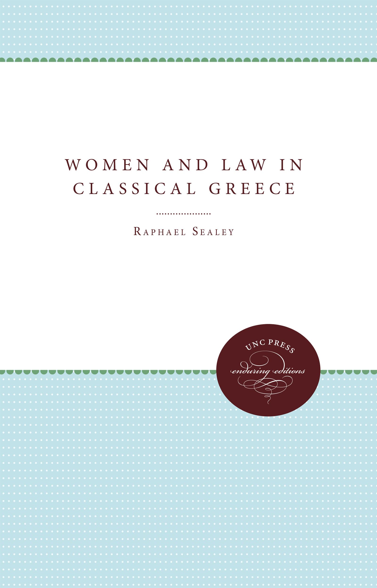 Women And Law In Classical Greece,Used