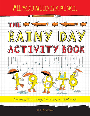 All You Need Is A Pencil: The Rainy Day Activity Book: Games, Doodling, Puzzles, And More!,Used