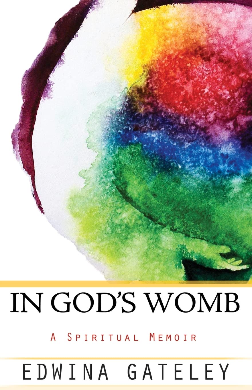 In God's Womb: A Spiritual Memoir,Used