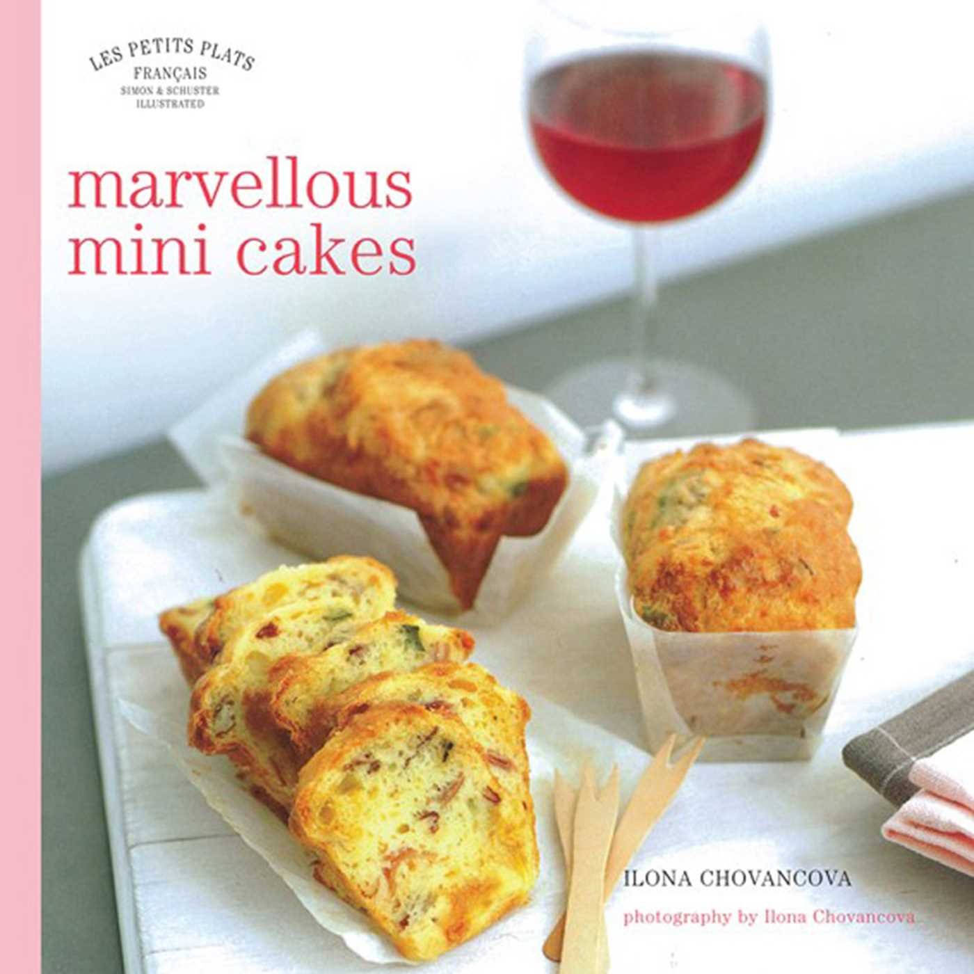 Marvellous Mini Cakes (Les Petits Plats Francais),Used