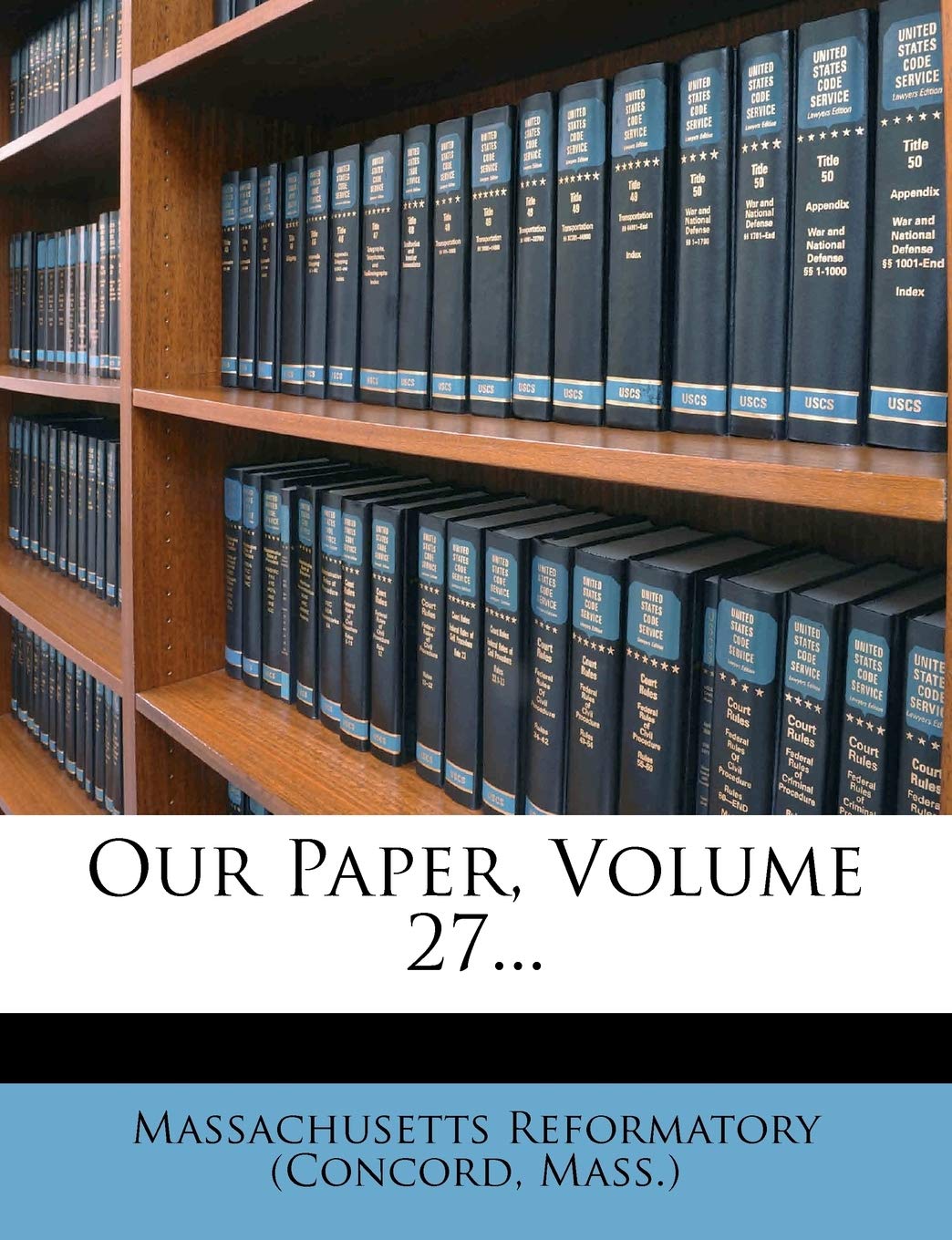 Our Paper, Volume 27...,Used
