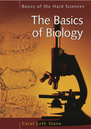 The Basics of Biology (Basics of the Hard Sciences),Used
