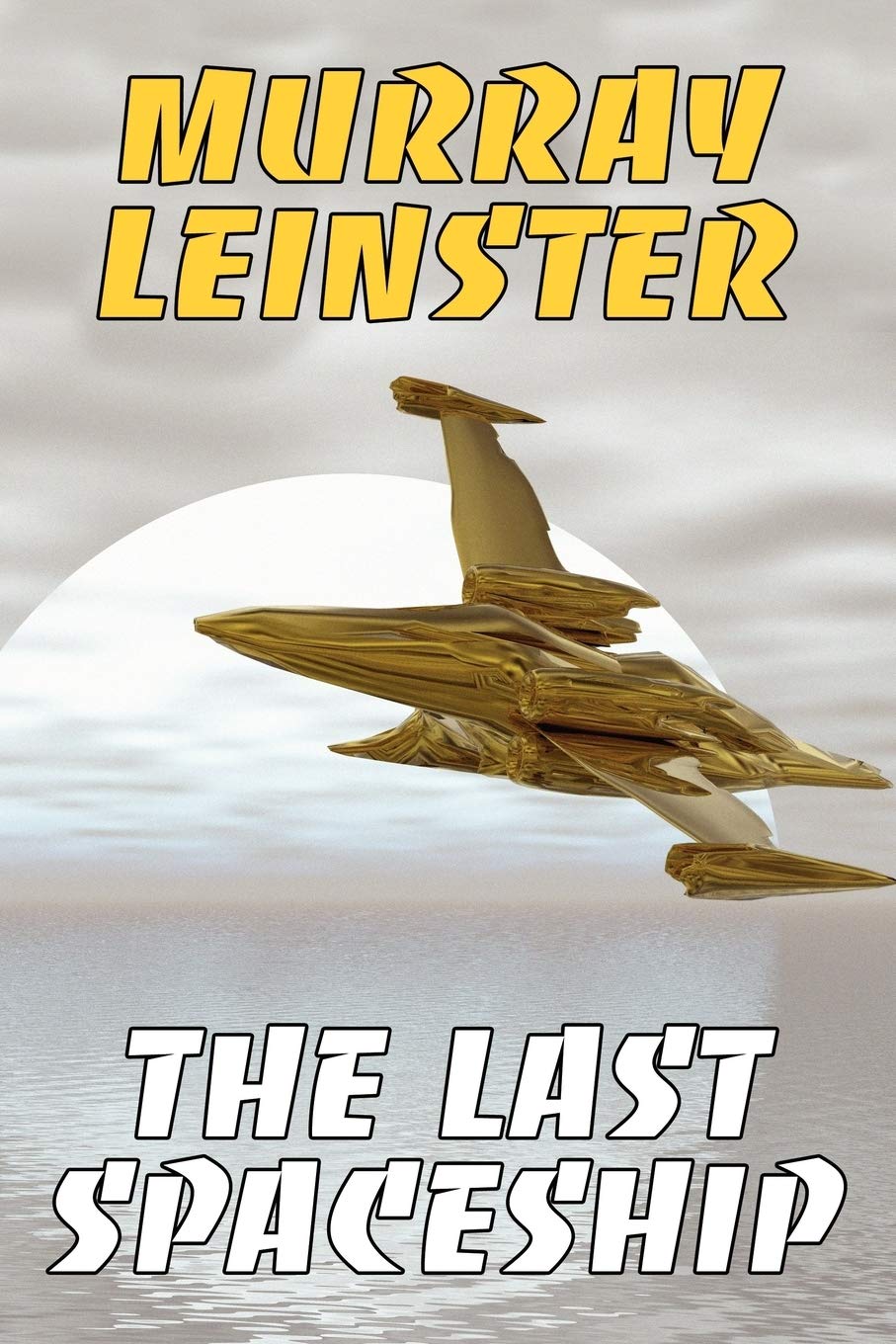The Last Spaceship,Used