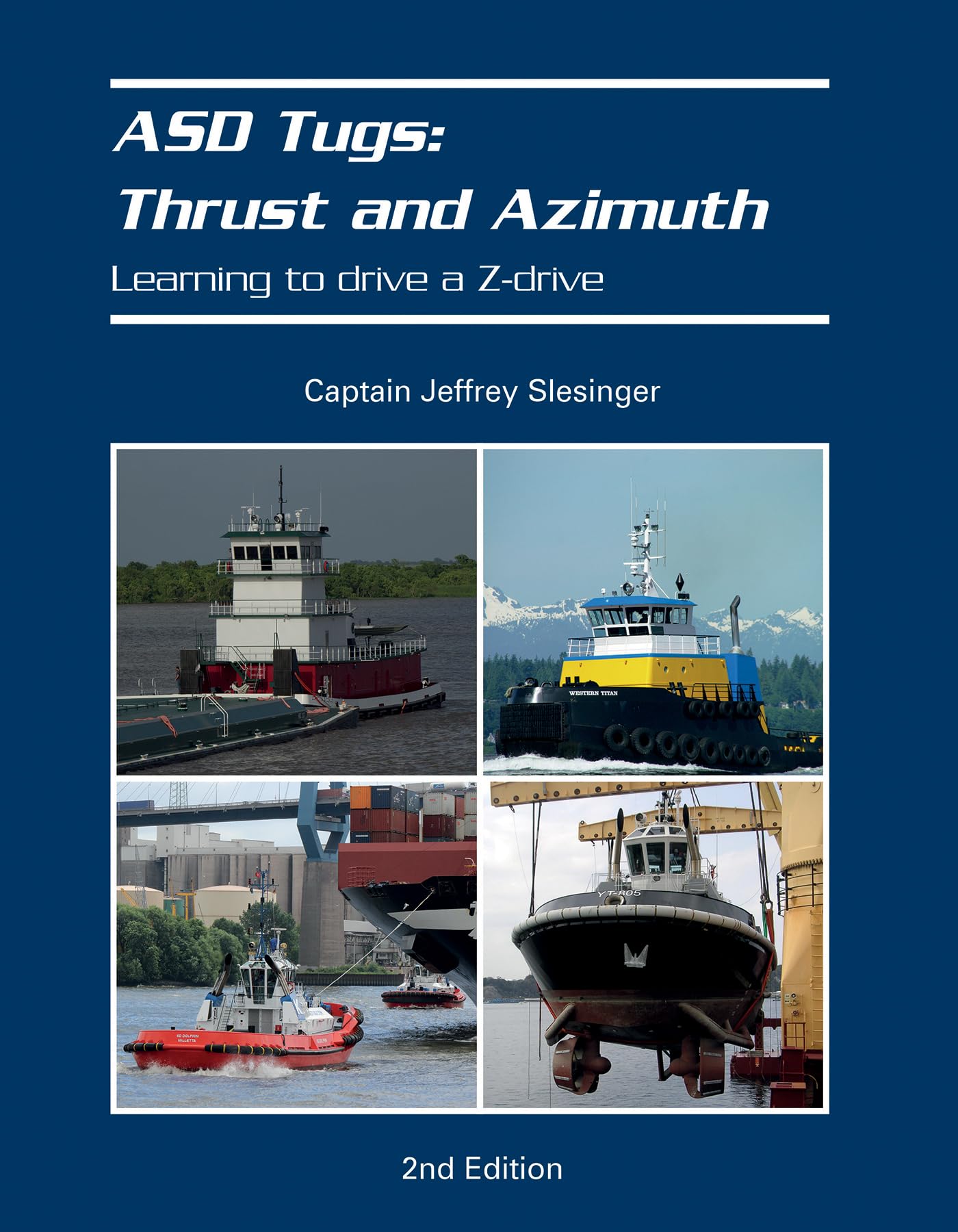 ASD Tugs: Thrust and Azimuth: Learning to Drive a Zdrive