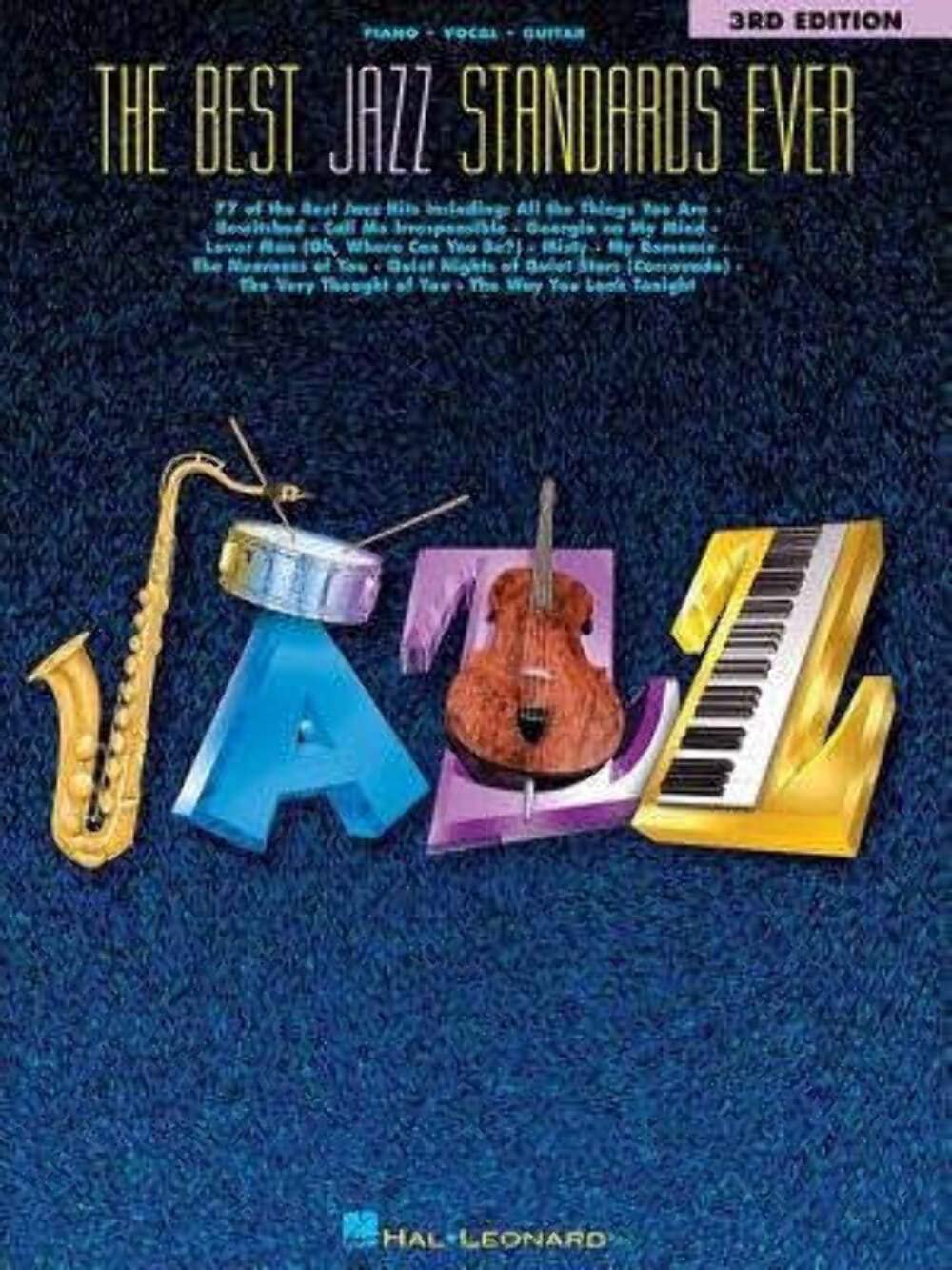 The Best Jazz Standards Ever (The Best Ever Series)