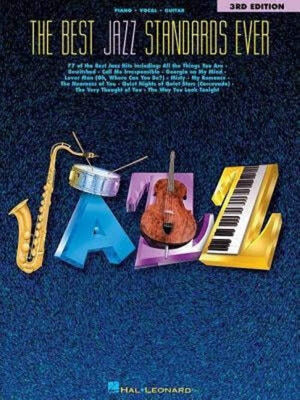 The Best Jazz Standards Ever (The Best Ever Series)